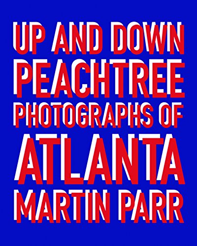 Couverture de Up and Down Peachtree : Photographs of Atlanta