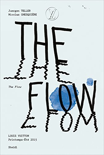 Couverture de The Flow: 157 Photographs for Louis Vuitton