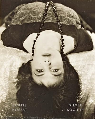 Couverture de Silver Society: Experimental Photography and Design 1923-1935