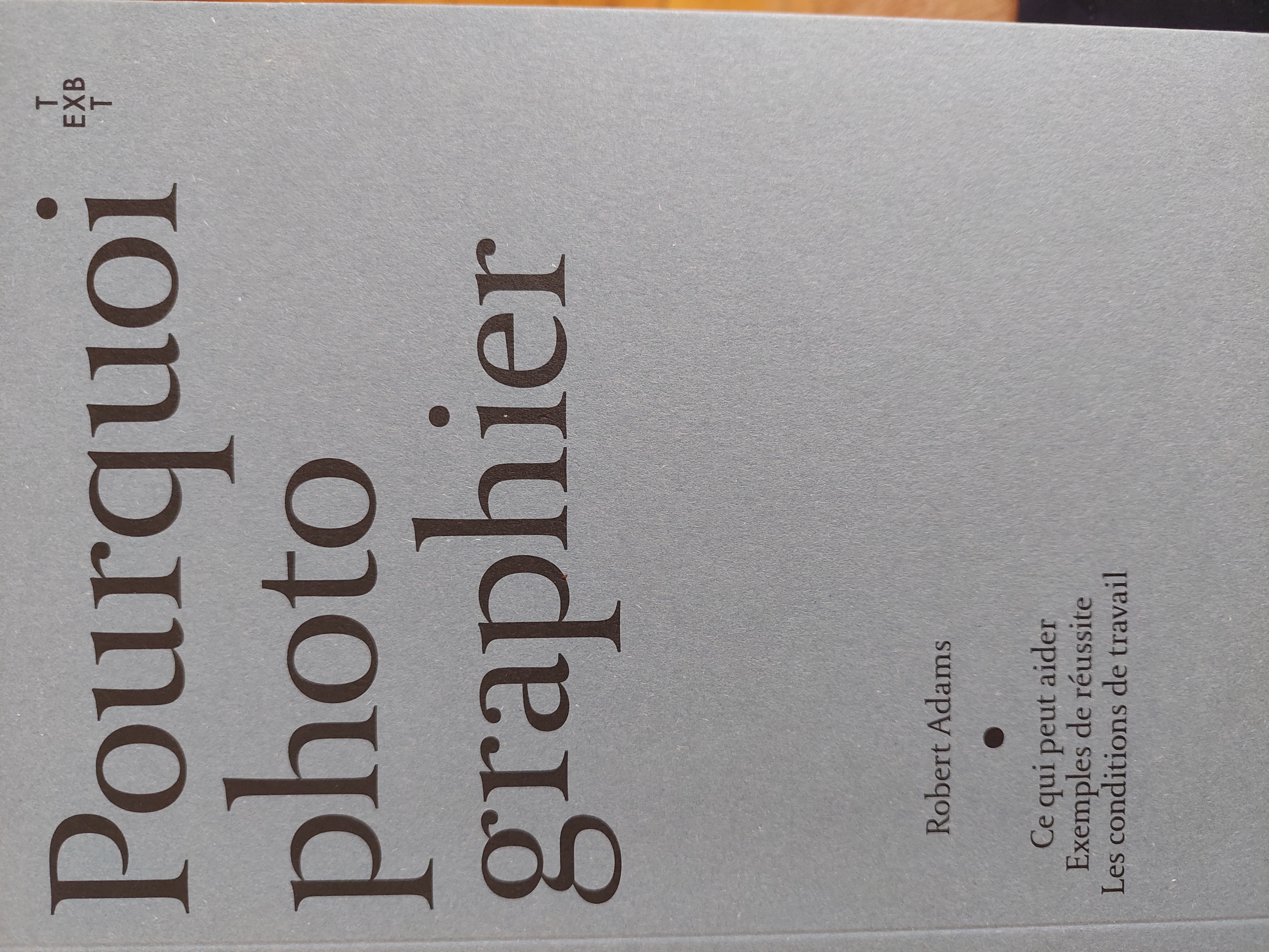 Couverture de Pourquoi photographier