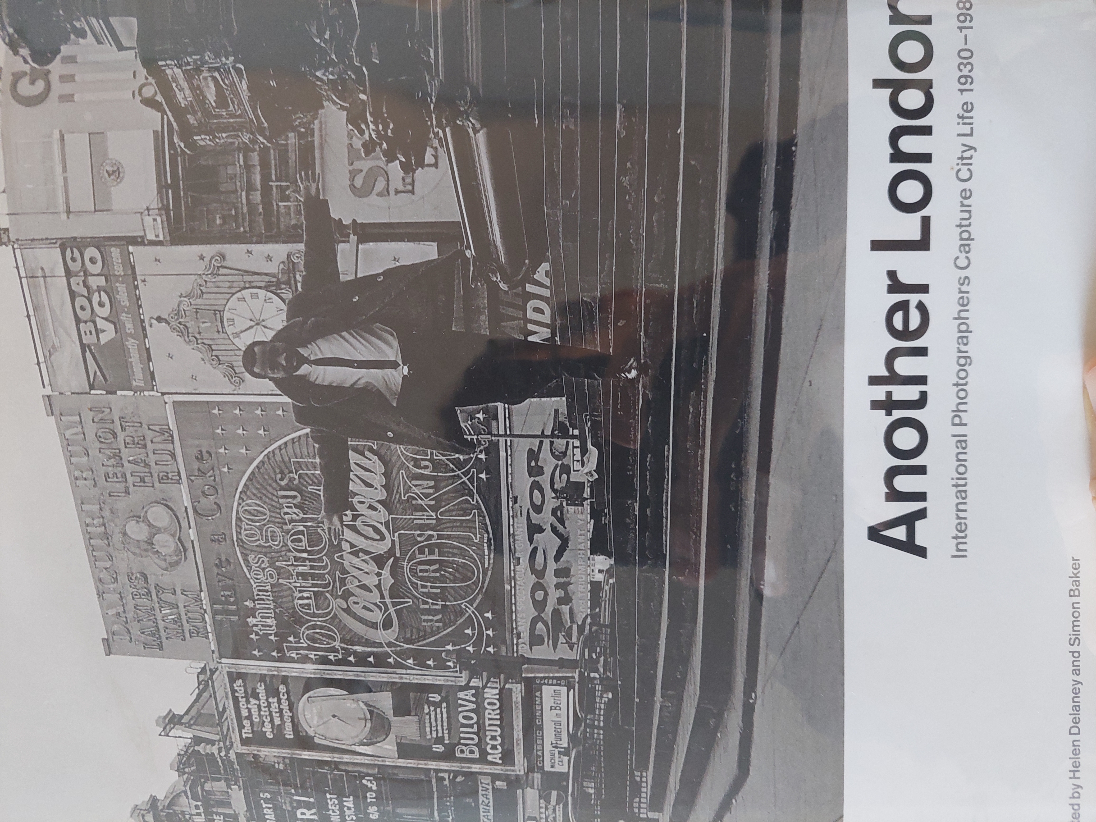 Couverture de Another London: International Photographers Capture City Life 1930-1980