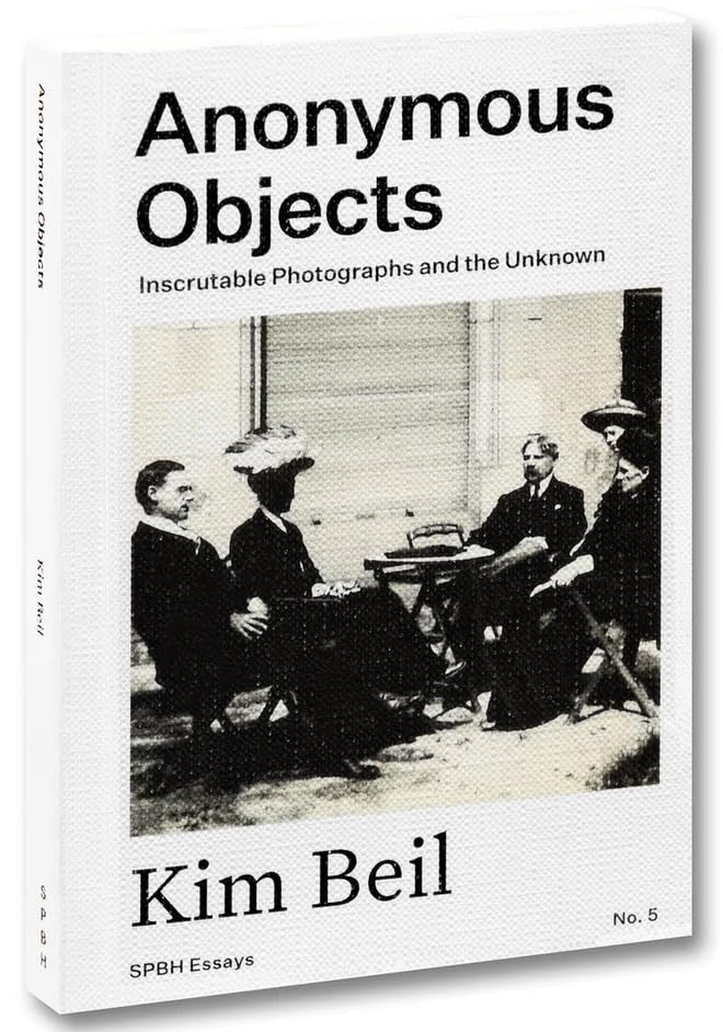 Couverture de Anonymous Objects. Inscrutable Photographs and the Unknown