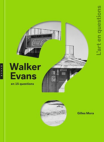 Couverture de Walker Evans en 15 questions