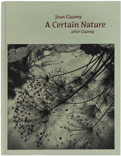 Couverture de Une certaine nature d'après Giverny