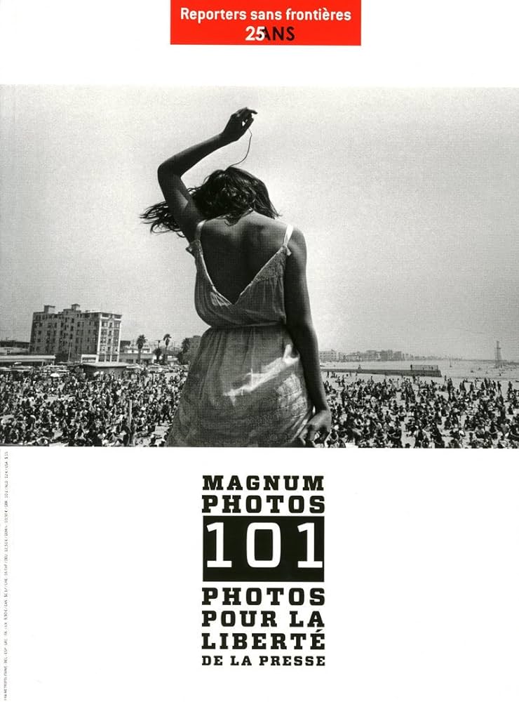 Couverture de Magnum Photos : 101 photos pour la liberté de la presse