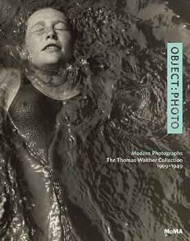 Couverture de Object : Photo. Modern Photographs : The Thomas Walther Collection 1909 - 1949