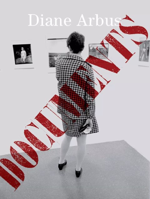 Couverture de Diane Arbus: Documents